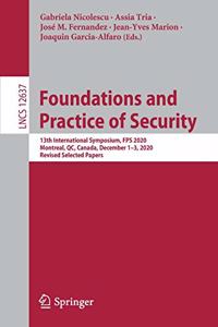 Foundations and Practice of Security