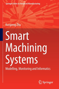 Smart Machining Systems