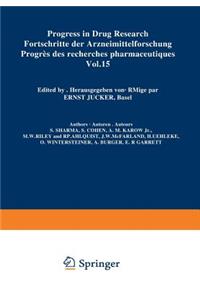 Progress in Drug Research / Fortschritte Der Arzneimittelforschung / Progrès Des Recherches Pharmaceutiques