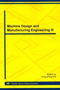 Machine Design and Manufacturing Engineering III