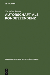 Autorschaft als Kondeszendenz