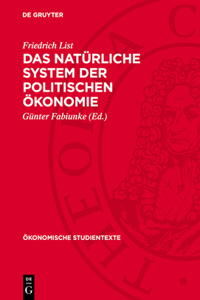 Das Natürliche System Der Politischen Ökonomie