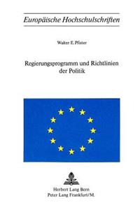 Regierungsprogramm und Richtlinien der Politik