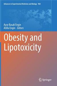 Obesity and Lipotoxicity