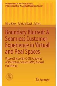 Boundary Blurred: A Seamless Customer Experience in Virtual and Real Spaces