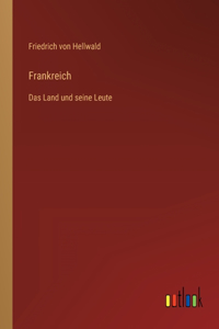 Frankreich