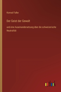 Geist der Gewalt