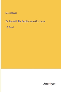 Zeitschrift für Deutsches Alterthum