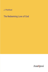 Redeeming Love of God