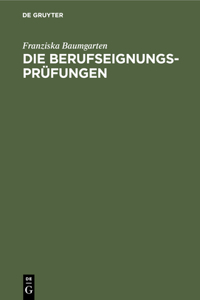 Die Berufseignungs-Prüfungen