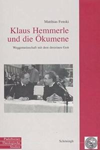 Klaus Hemmerle Und Die Ökumene