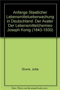 Anfange Staatlicher Lebensmitteluberwachung in Deutschland