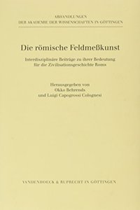 Die Romische Feldmesskunst