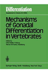 Mechanisms of Gonadal Differentiation in Vertebrates