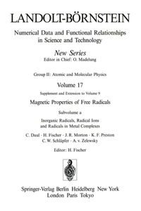 Inorganic Radicals, Radical Ions and Radicals in Metal Complexes / Anorganische Radikale, Radikalionen Und Radikale in Metallkomplexen