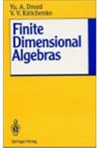 Finite Dimensional Algebras
