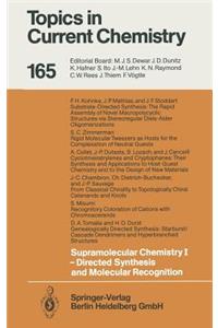 Supramolecular Chemistry I — Directed Synthesis and Molecular Recognition