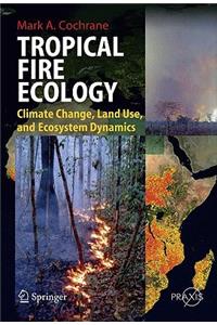 Tropical Fire Ecology