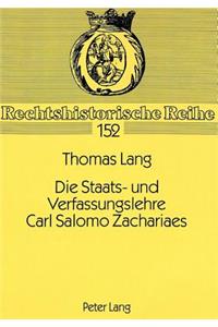 Die Staats- Und Verfassungslehre Carl Salomo Zachariaes
