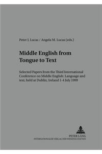 Middle English from Tongue to Text