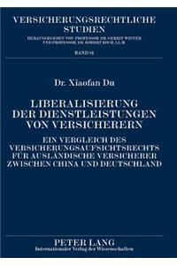 Liberalisierung Der Dienstleistungen Von Versicherern
