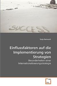 Einflussfaktoren auf die Implementierung von Strategien