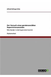 Der Versuch eines gendersensiblen Supervisionsansatzes