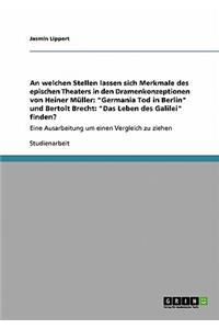 An welchen Stellen lassen sich Merkmale des epischen Theaters in den Dramenkonzeptionen von Heiner Müller