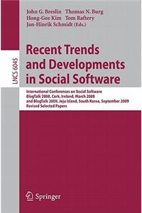 Recent Trends and Developments in Social Software