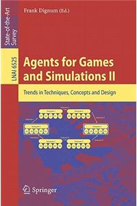 Agents for Games and Simulations II