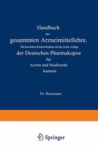 Handbuch Der Gesammten Arzneimittellehre