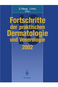 Fortschritte Der Praktischen Dermatologie Und Venerologie