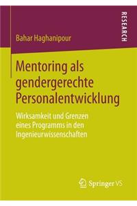 Mentoring ALS Gendergerechte Personalentwicklung