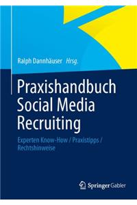 Praxishandbuch Social Media Recruiting