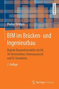 Bim Im Brücken- Und Ingenieurbau