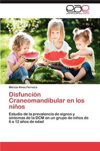 Disfuncion Craneomandibular En Los Ninos