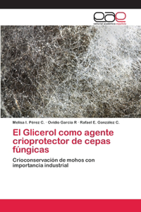 Glicerol como agente crioprotector de cepas fúngicas