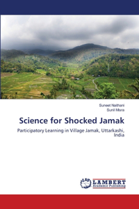 Science for Shocked Jamak