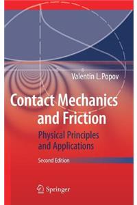 Contact Mechanics and Friction