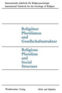 Religiöser Pluralismus Und Gesellschaftsstruktur