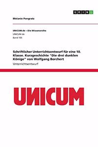 Schriftlicher Unterrichtsentwurf für eine 10. Klasse. Kurzgeschichte 