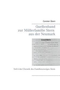 Quellenband zur Müllerfamilie Stern aus der Neumark