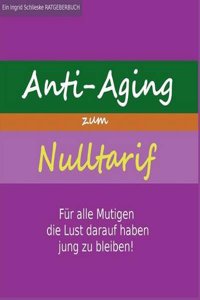 Anti-Aging Zum Nulltarif