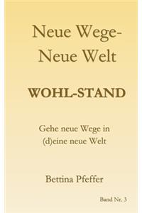 Neue Wege - Neue Welt