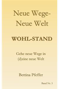 Neue Wege - Neue Welt