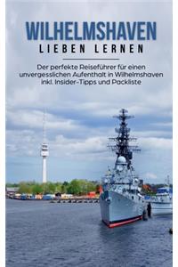 Wilhelmshaven lieben lernen