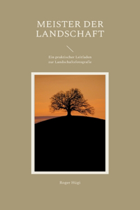 Meister der Landschaft