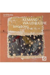 Kemang Wa Lehulere: Bird Song