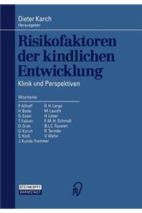 Risikofaktoren Der Kindlichen Entwicklung