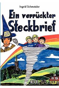 Ein Verruckter Steckbrief